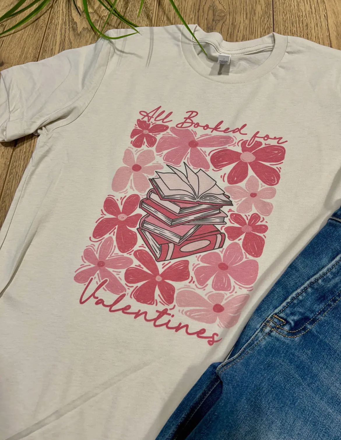 “All Booked for Valentine’s” Tee