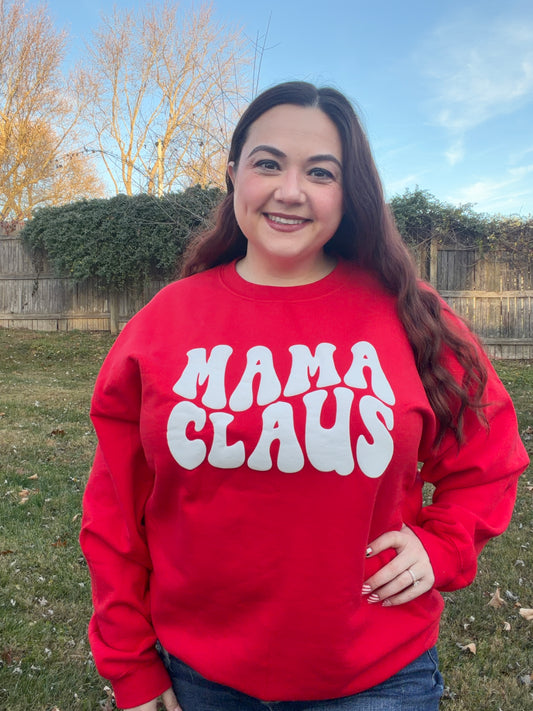 “Mama Claus” Sweatshirt