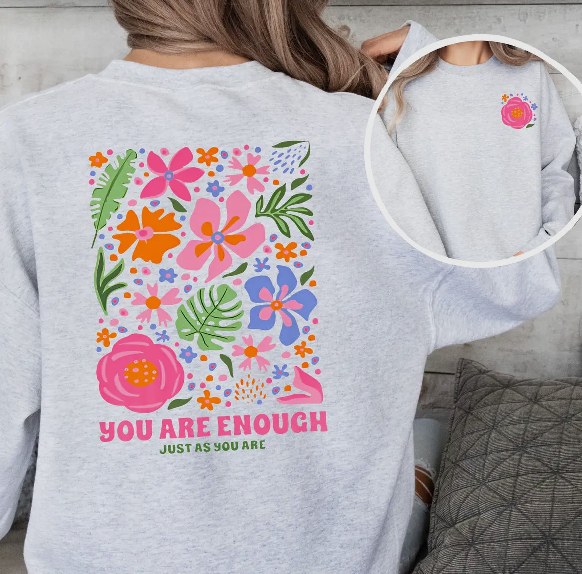 “You Are Enough” Sweatshirt